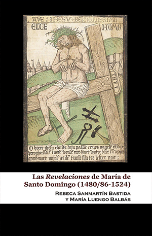 Las Revelaciones de María de Santo Domingo (1480/86-1524)